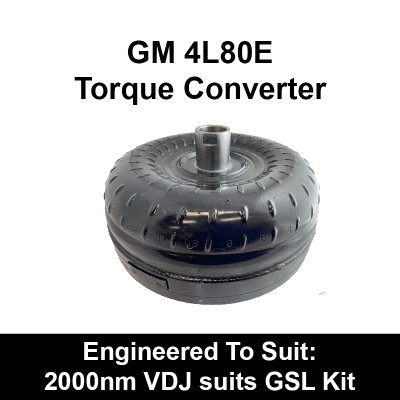 4L80E suits 2000nm VDJ GSL Kit